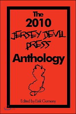 The 2010 Jersey Devil Press Anthology