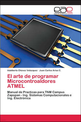 El arte de programar Microcontroaldores ATMEL