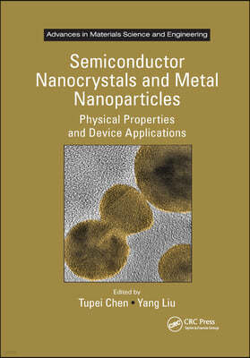 Semiconductor Nanocrystals and Metal Nanoparticles