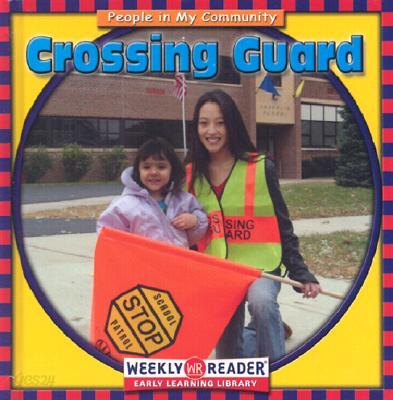 Crossing Guard