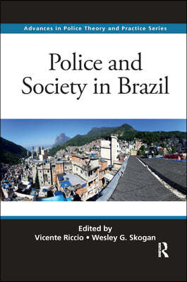 Police and Society in Brazil