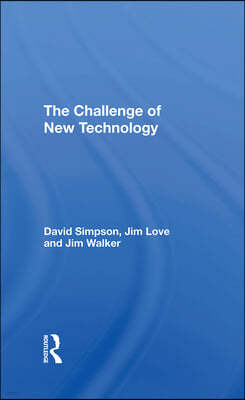 Challenge Of New Technology