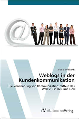 Weblogs in der Kundenkommunikation