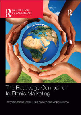 Routledge Companion to Ethnic Marketing