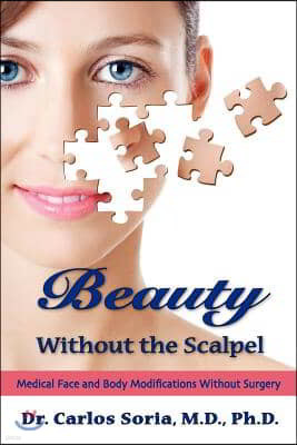 Beauty Without the Scalpel