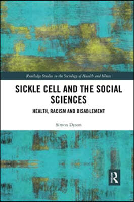 Sickle Cell and the Social Sciences