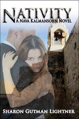 Nativity: A Nava Kalmansohn Novel