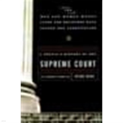 A Peoples History of the Supreme Court (Hardcover, First Edition) 