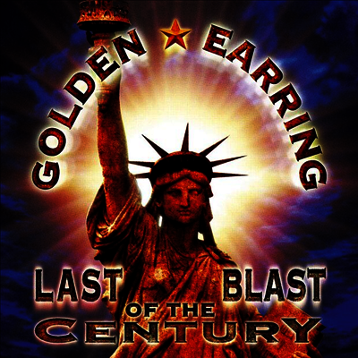 Golden Earring — Last Blast Of The Century 앨범 커버