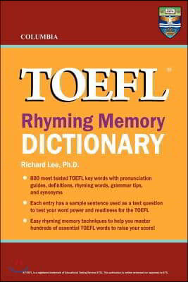 Columbia TOEFL Rhyming Memory Dictionary