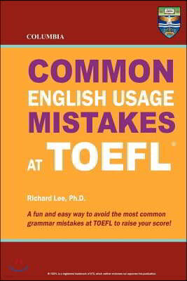 Columbia Common English Usage Mistakes at TOEFL