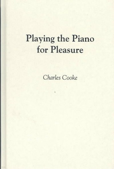 Playing the Piano for Pleasure