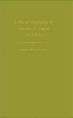 A Bio-Bibliography of Countee P. Cullen, 1903-1946