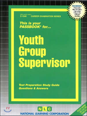 Youth Group Supervisor: Passbooks Study Guide