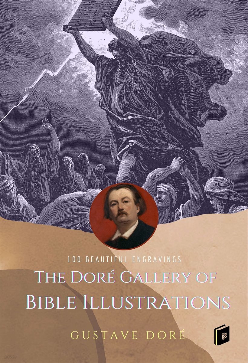 The Dore Gallery of Bible Illustrations