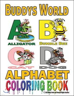 Buddy's World and Friends Buddys Alphabet Coloring Book