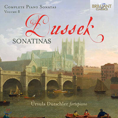 Ursula Dutschler μũ: 8 ǾƳ ҳŸ  (Dussek: Vol. 8 Complete Piano Sonatas Sonatinas Op. 20 & 32) 