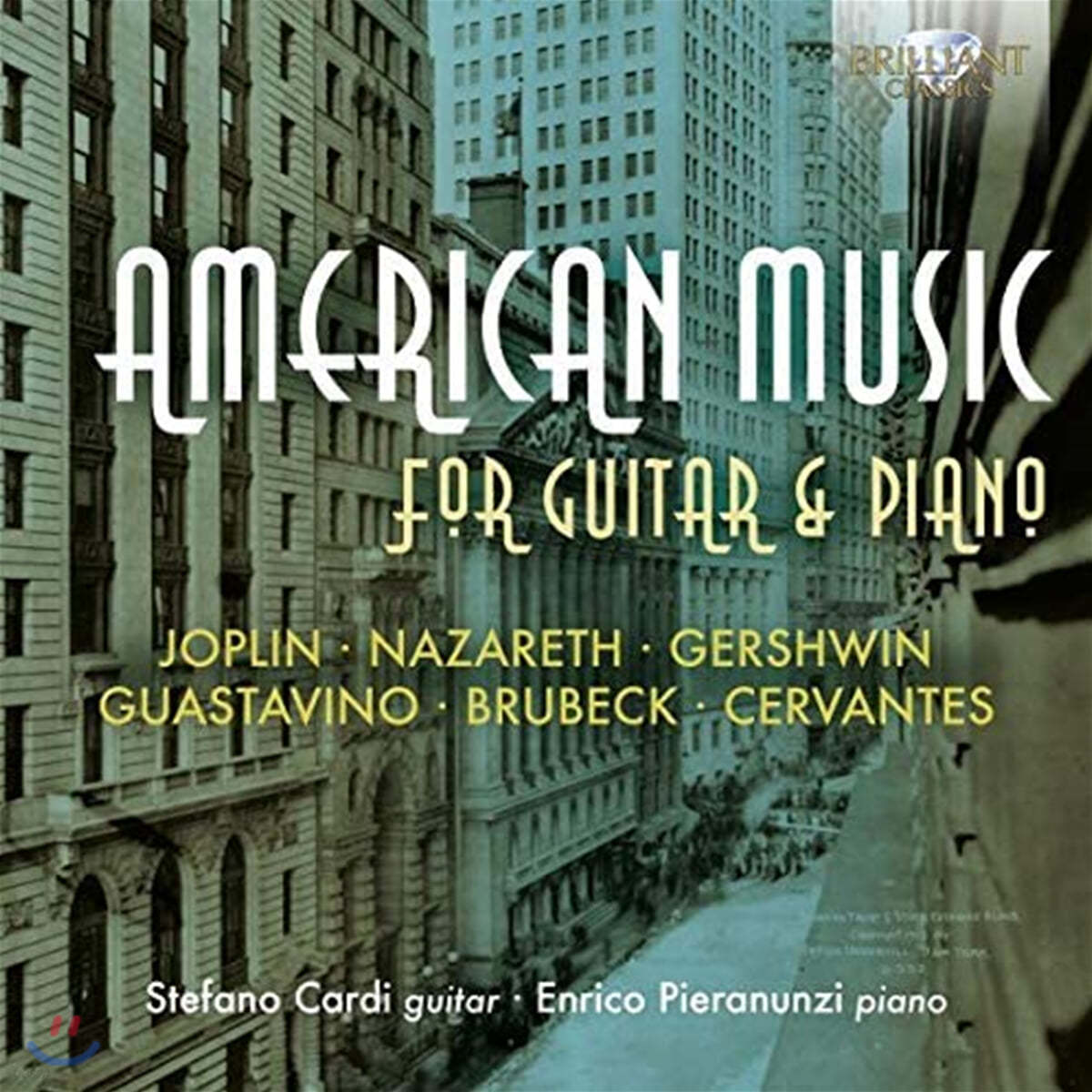 Stefano Cardi 기타와 피아노를 위한 아메리카의 음악 (American Music for Guitar & Piano) 