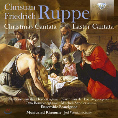 Musica ad Rhenum :  ĭŸŸ (Christian Friedrich Ruppe: Christmas Cantata, Easter Cantata) 