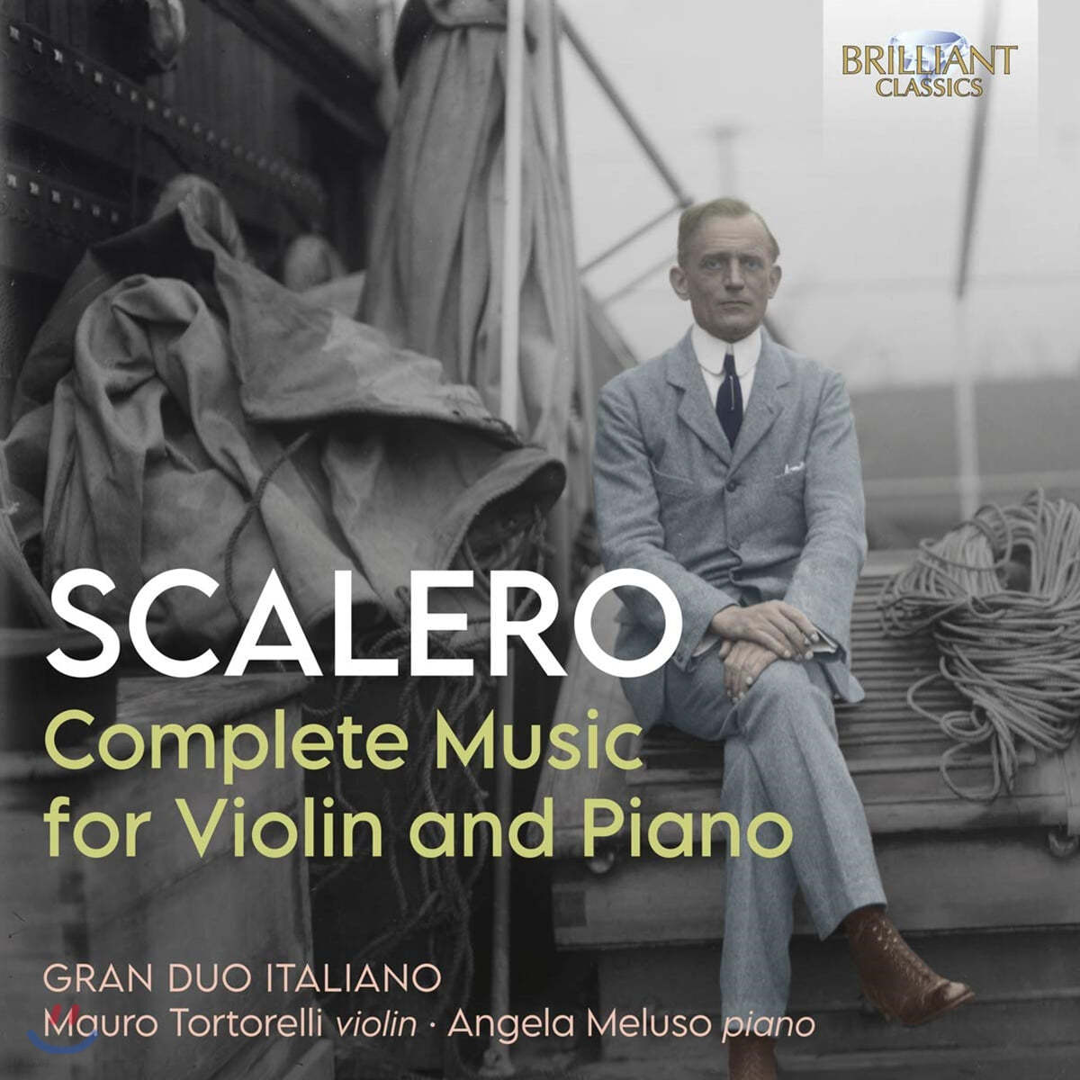 Gran Duo Italiano 스칼레로: 바이올린과 피아노를 위한 음악 전곡 (Rosario Scalero: Complete Music for Violin and Piano)