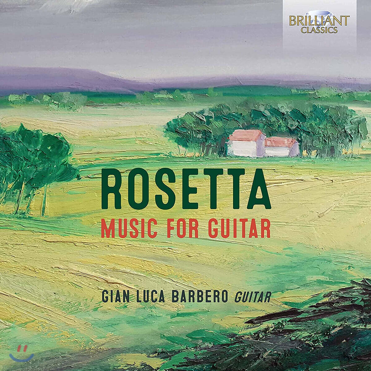 Gian Luca Barbero 주세페 로제타: 기타 음악 (Giuseppe Rosetta: Music for Guitar)
