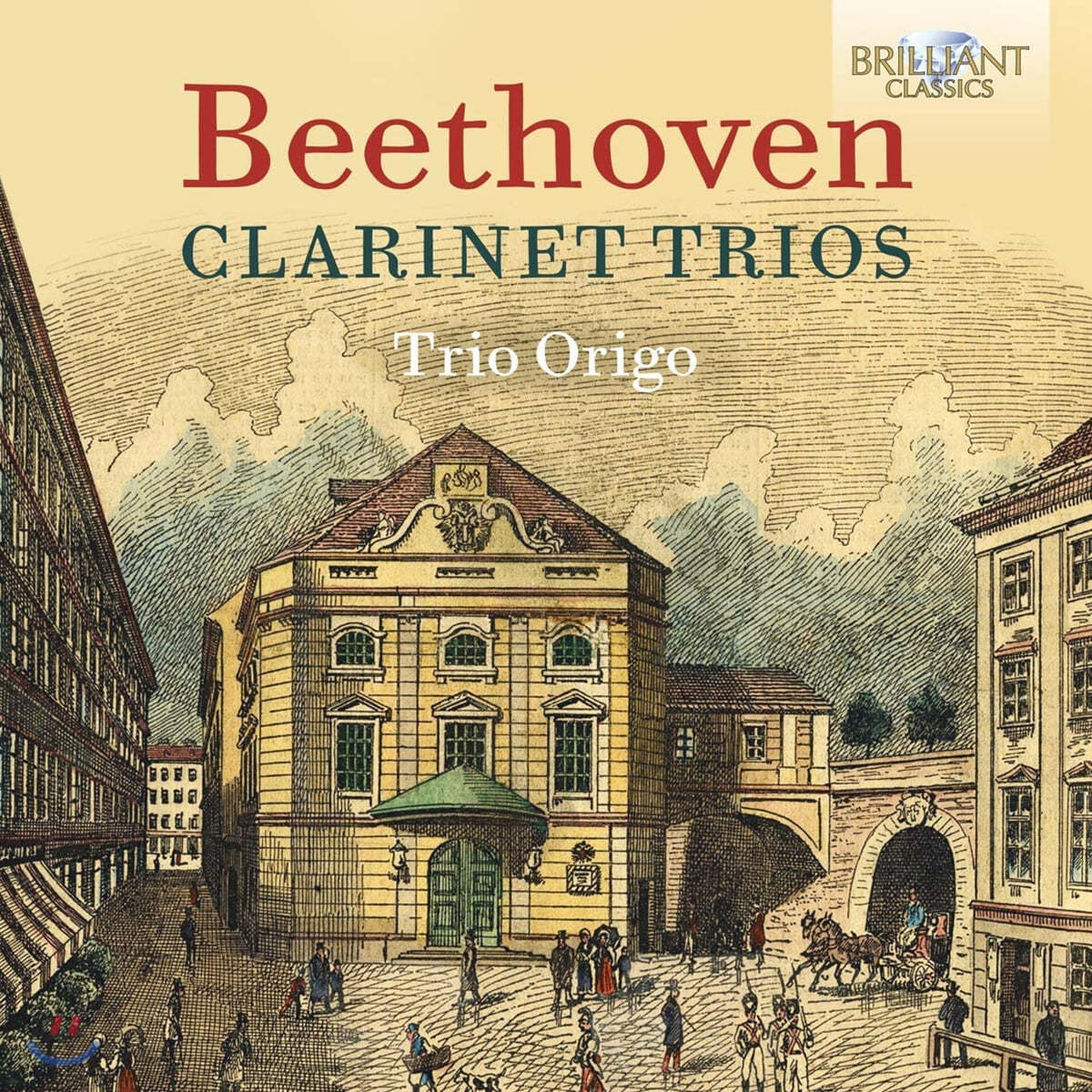 Trio Origo 베토벤: 두 개의 클라리넷 삼중주 (Beethoven: Clarinet Trios) 