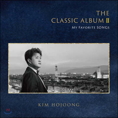 김호중 - The Classic Album II - My Favorite Songs