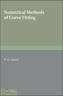 Numerical Methods of Curve Fitting