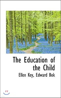 The Education of the Child