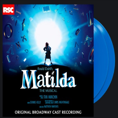 Tim Minchin - Matilda: The Musical (ƿ) (O.B.C.R.) (Ltd. Ed)(Gatefold)(Blue Vinyl)(2LP)