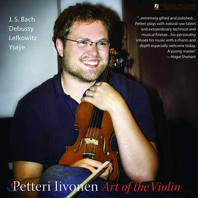Petteri Iivonen : ܴ /  / ߽: ̿ø ҳŸ (Ysaye: Violin Sonata / J.S.Bach: Partita BWV 1004) [LP] 