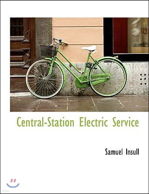 Central-Station Electric Service