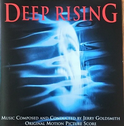 Deep Rising - Music Composed and Conducted by Jerry Goldsmith (딥라이징, 제리 골드스미스) 영화음악 OST CD