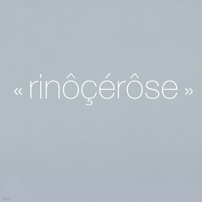 [] Rinocerose - Rinocerose