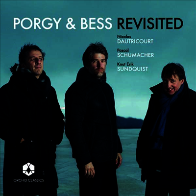 포기와 베스 (Offer Porgy & Bess Revisited)(CD) - Nicolas Dautricourt
