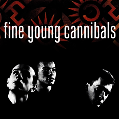 Fine Young Cannibals — Fine Young Cannibals (Remastered) 앨범 커버