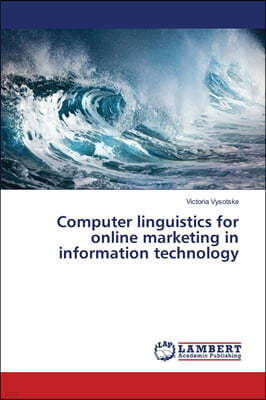 Computer linguistics for online marketing in information technology