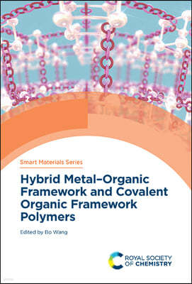 Hybrid Metal-Organic Framework and Covalent Organic Framework Polymers