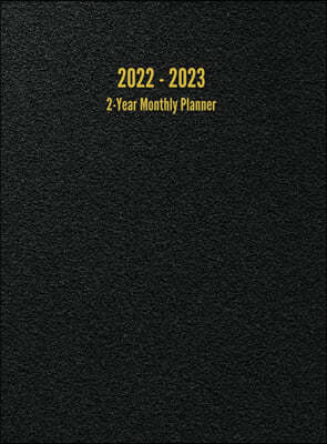 2022 - 2023 2-Year Monthly Planner: 24-Month Calendar (Black) - Large