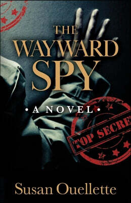 The Wayward Spy