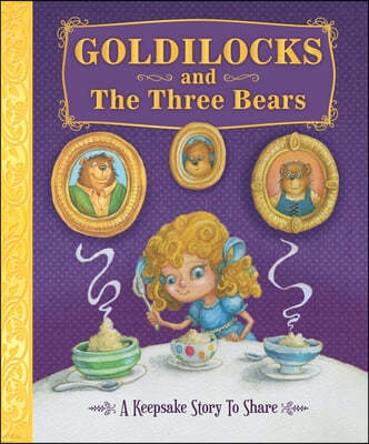 Goldilocks and the Three Bears