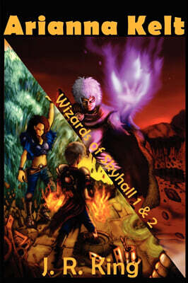Rp Media Wizards of Skyhall Omnibus (Arianna Kelt and the Wizards of Skyhall, Arianna Kelt and the Renegades of Time)