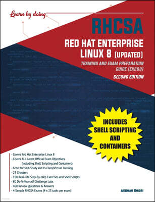 Endeavor Technologies RHCSA Red Hat Enterprise Linux 8 (UPDATED): Training and Exam Preparation Guide (EX200), Second Edition