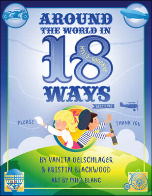 Around the World in 18 Ways