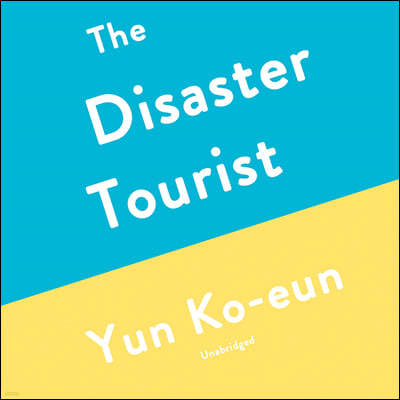 The Disaster Tourist