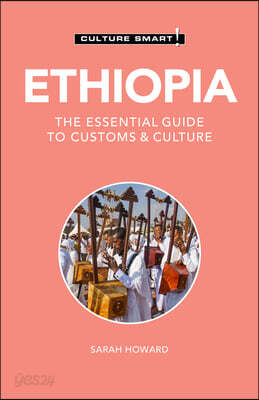 Ethiopia - Culture Smart!: The Essential Guide to Customs & Culture