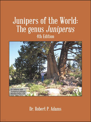 Junipers of the World: The Genus Juniperus, 4th Edition
