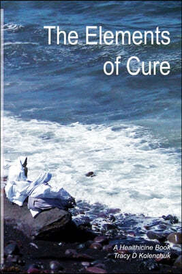 The Elements of Cure