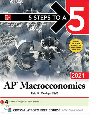 5 Steps to a 5: AP Macroeconomics 2021