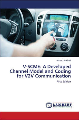 V-Scme: A Developed Channel Model and Coding for V2V Communication